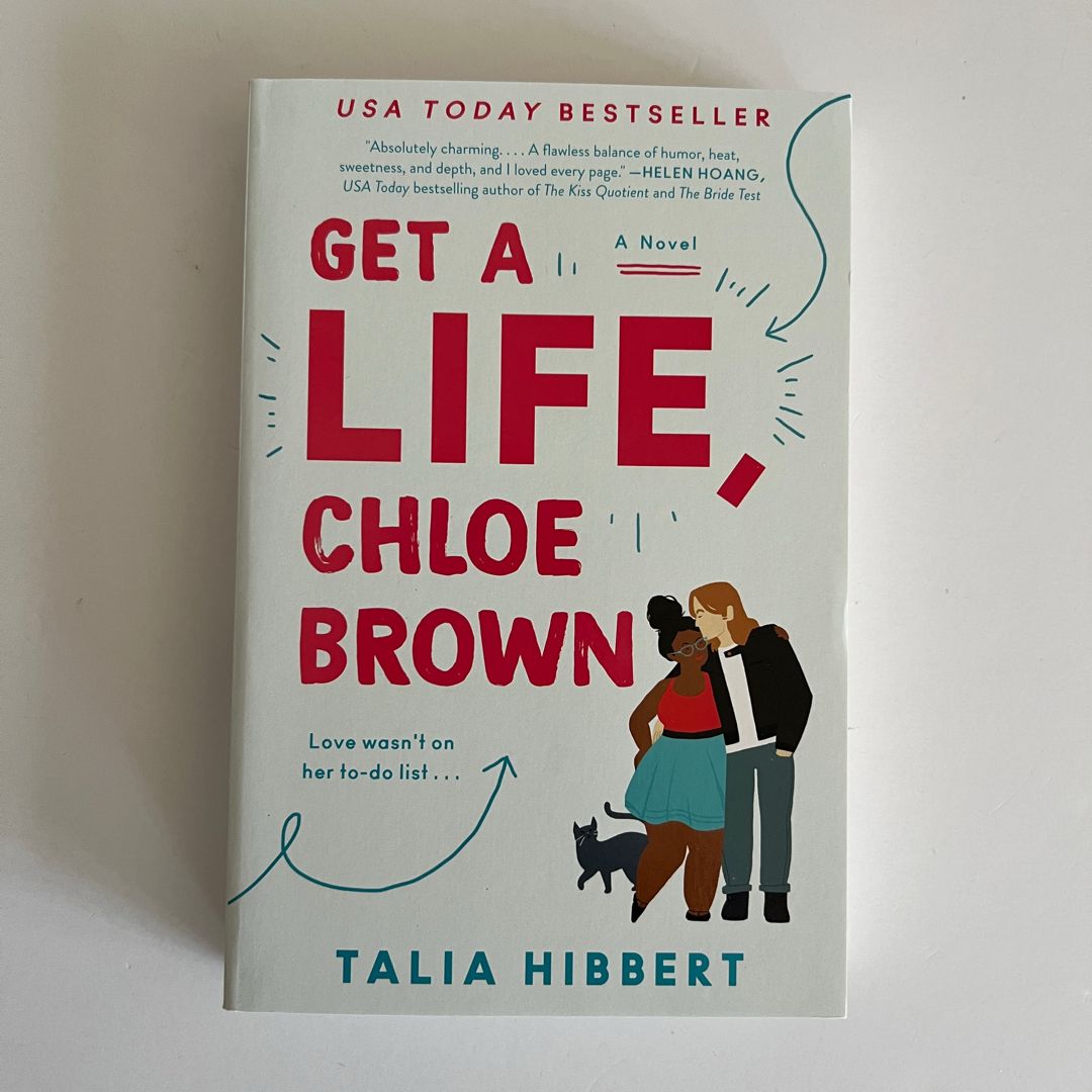 Get a Life, Chloe Brown