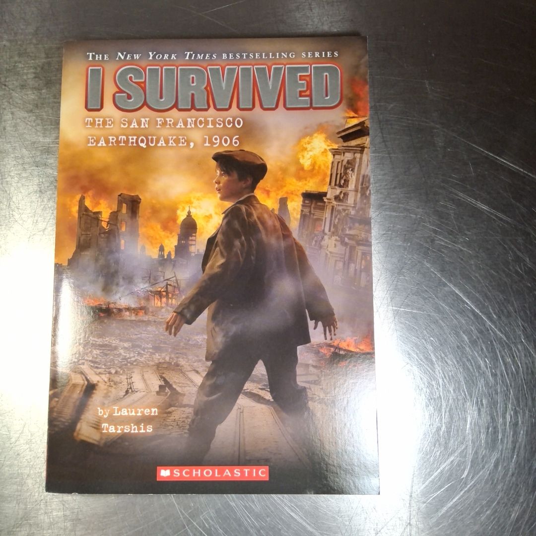 I Survived the San Francisco Earthquake 1906