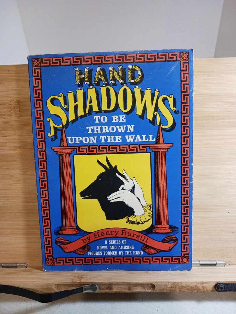 Hand Shadows to be thrown upon the wall. P192