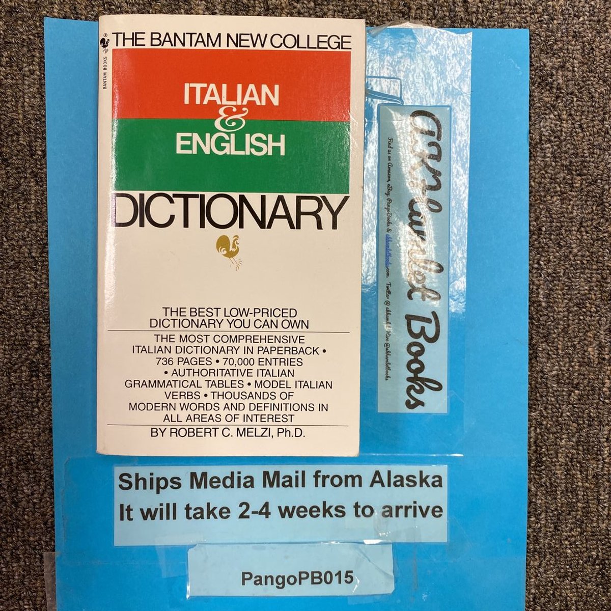The Bantam New College Italian and English Dictionary by Robert C. Melzi