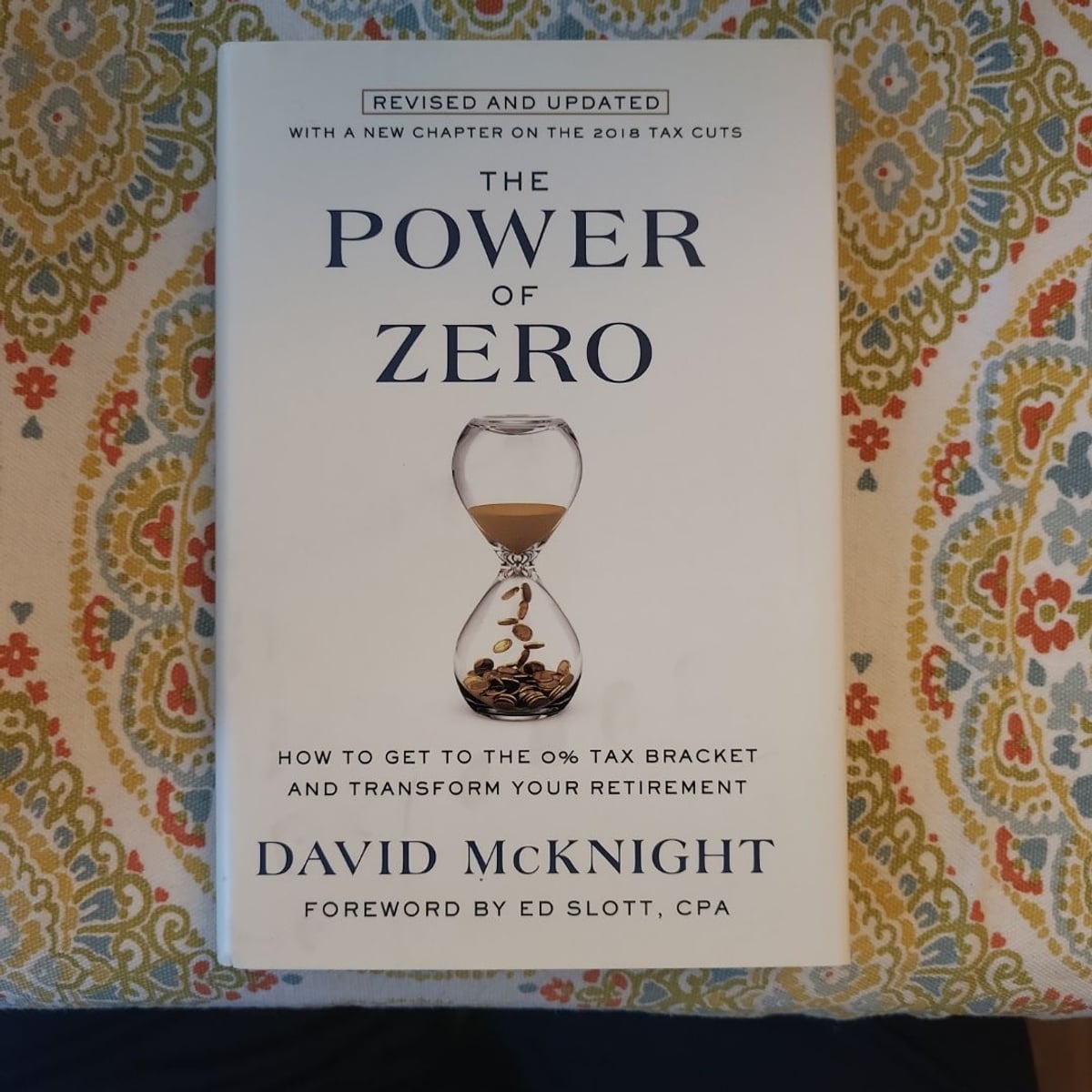 The Power of Zero, Revised and Updated by David McKnight, Ed Slott
