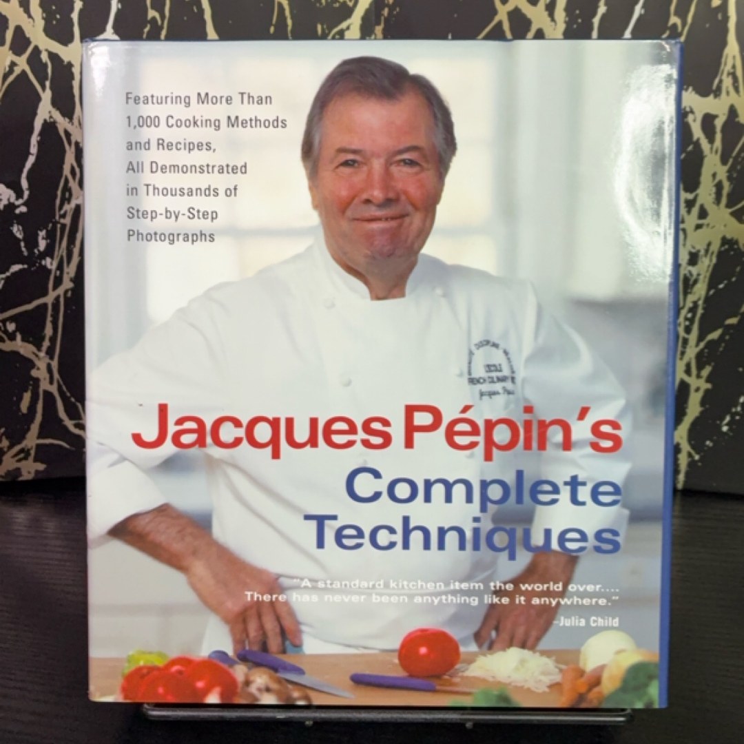 Jacques Pépin's Complete Techniques