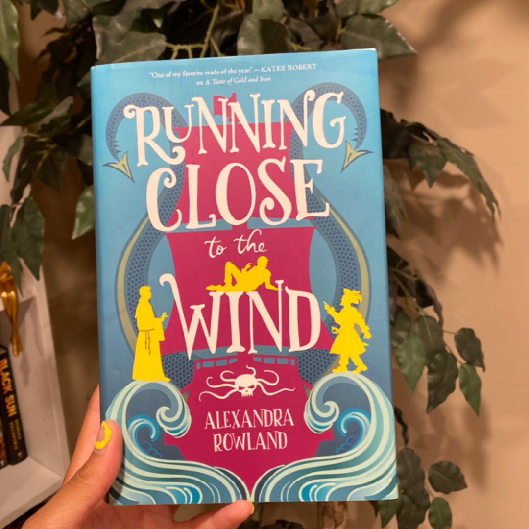 Running Close to the Wind