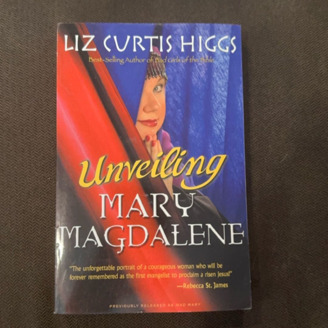 Unveiling Mary Magdalene