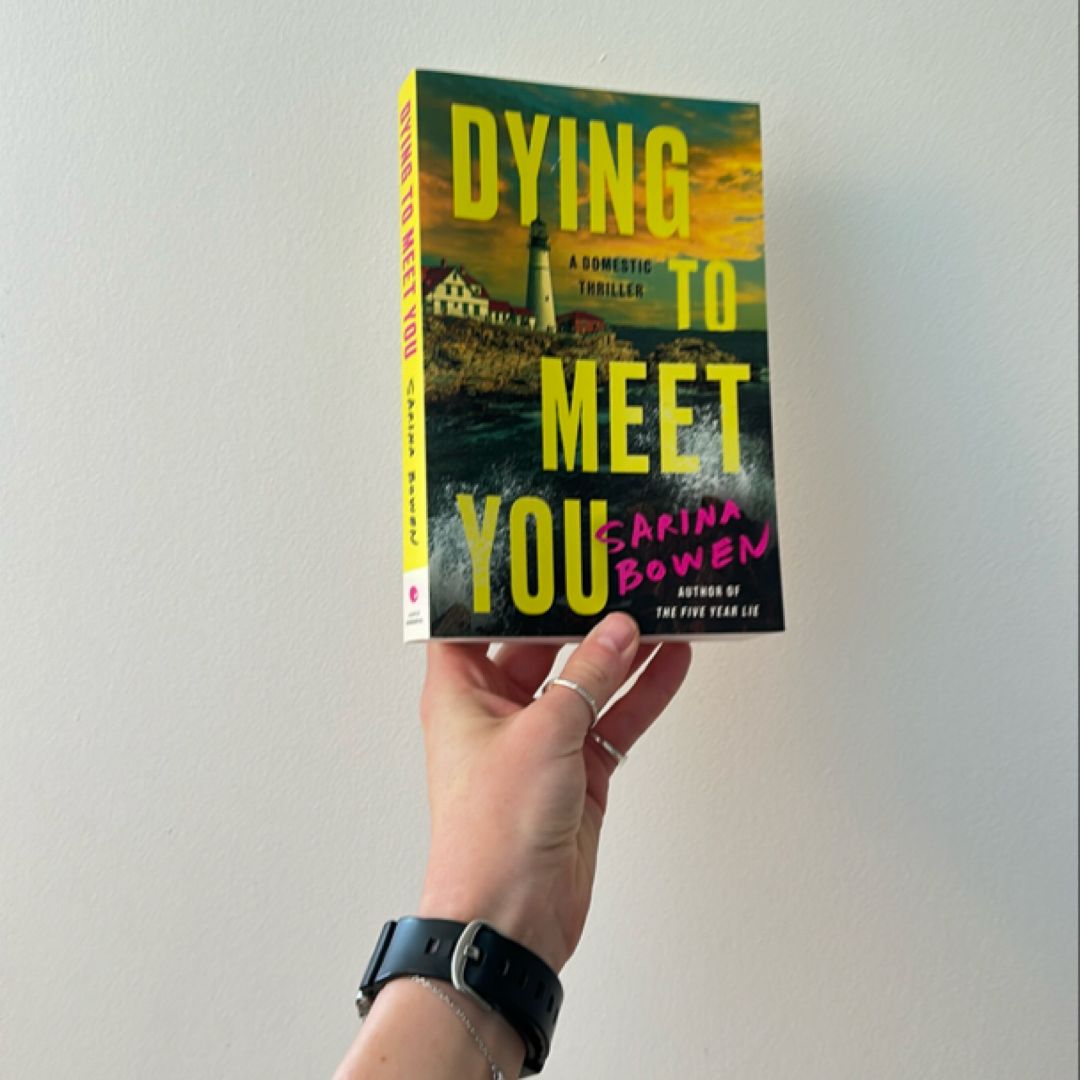 Dying to Meet You