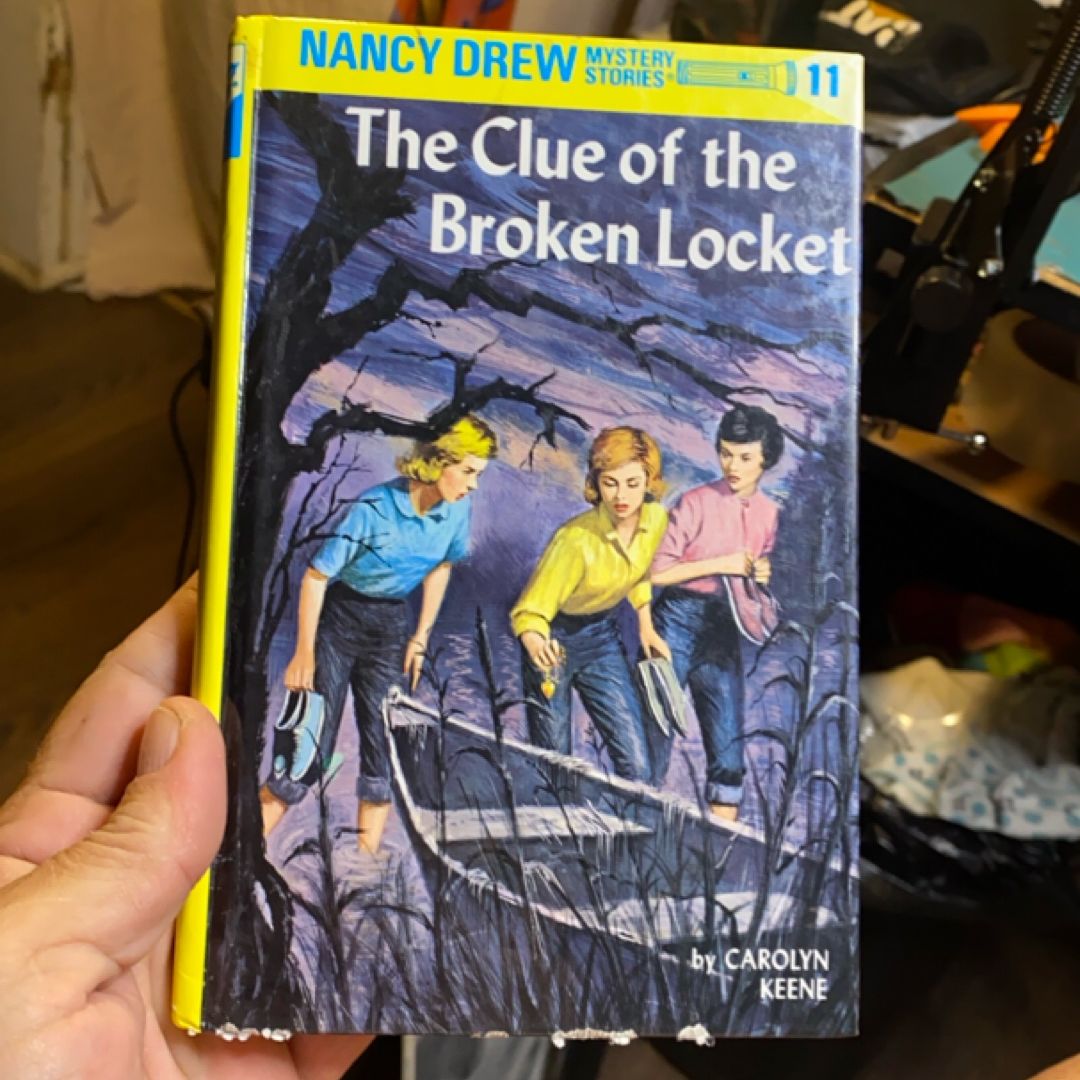 Nancy Drew 11: the Clue of the Broken Locket