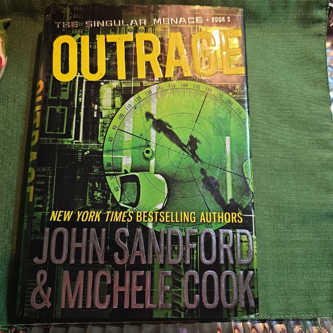 Outrage (the Singular Menace, 2)