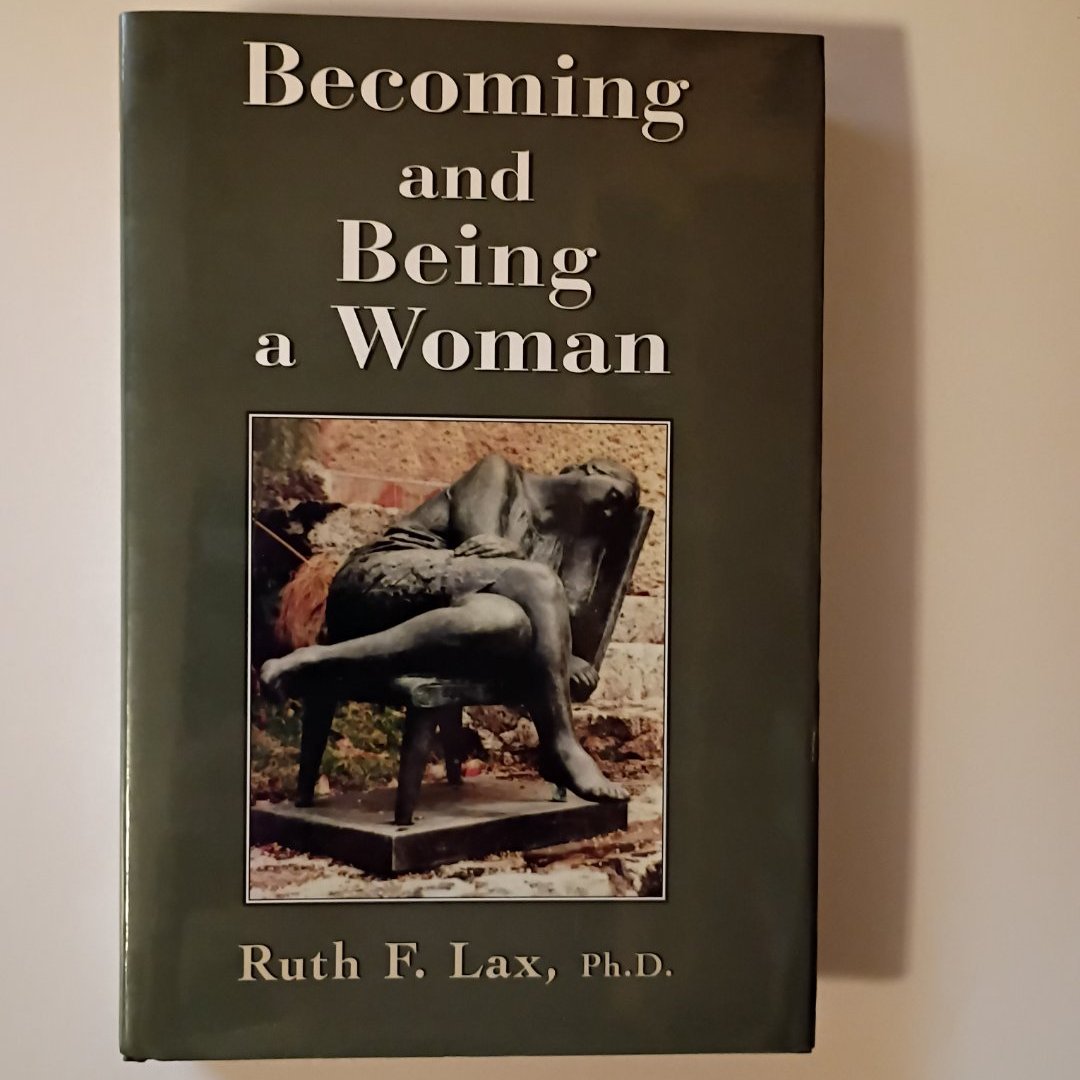 Becoming and Being a Woman