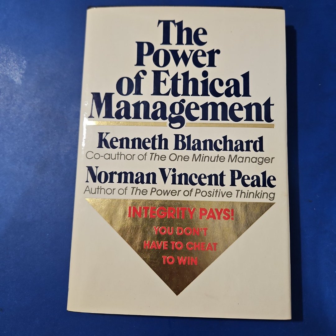 The Power of Ethical Management
