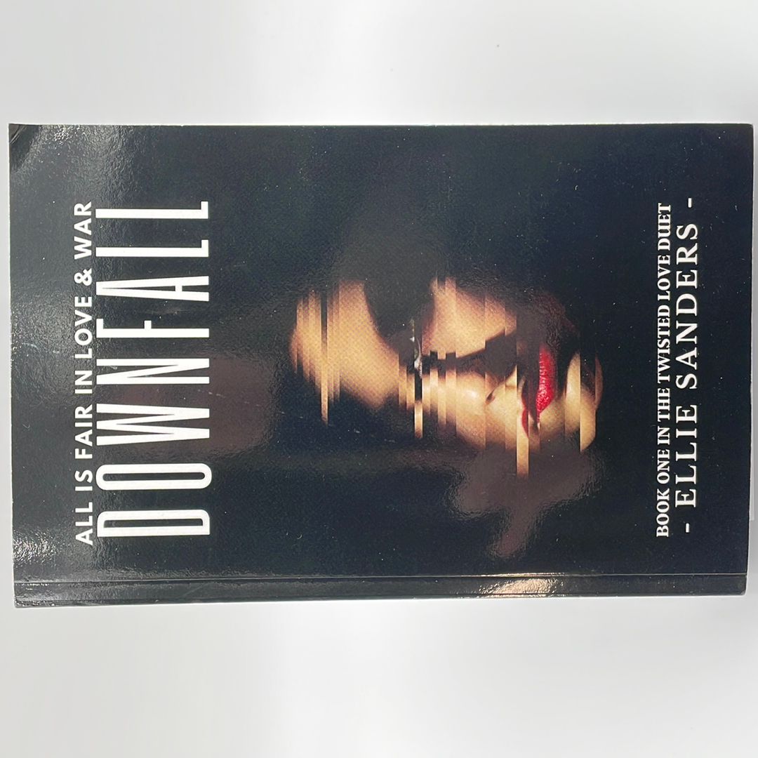Downfall (Twisted Love Duet Book 1)