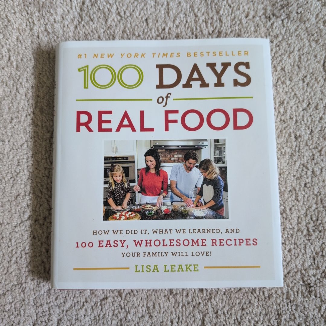 100 Days of Real Food