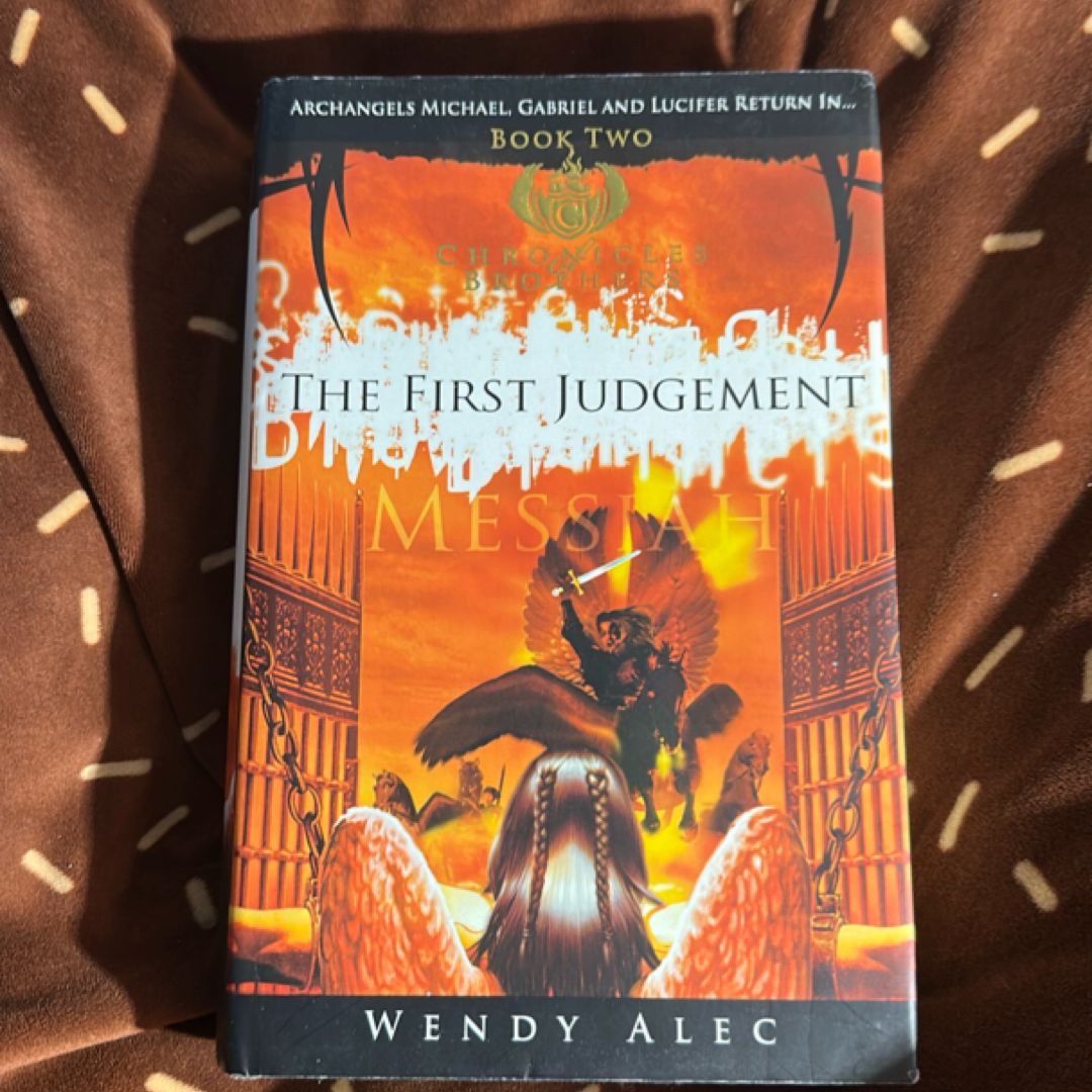 Messiah--the First Judgment