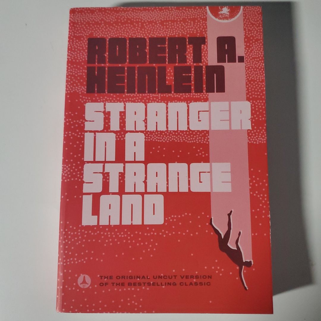 Stranger in a Strange Land