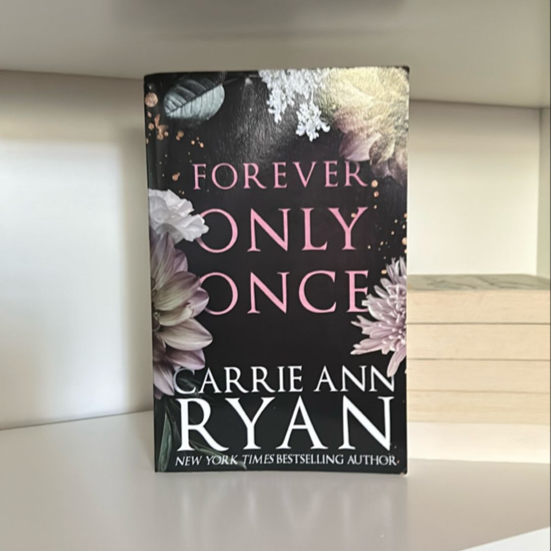 Forever Only Once