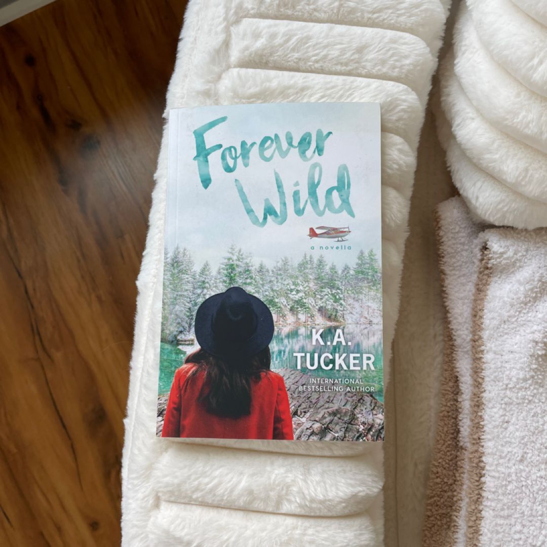 Forever Wild: A Novella