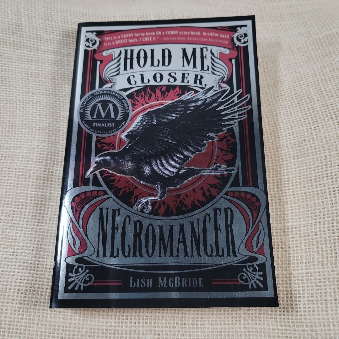 Hold Me Closer, Necromancer