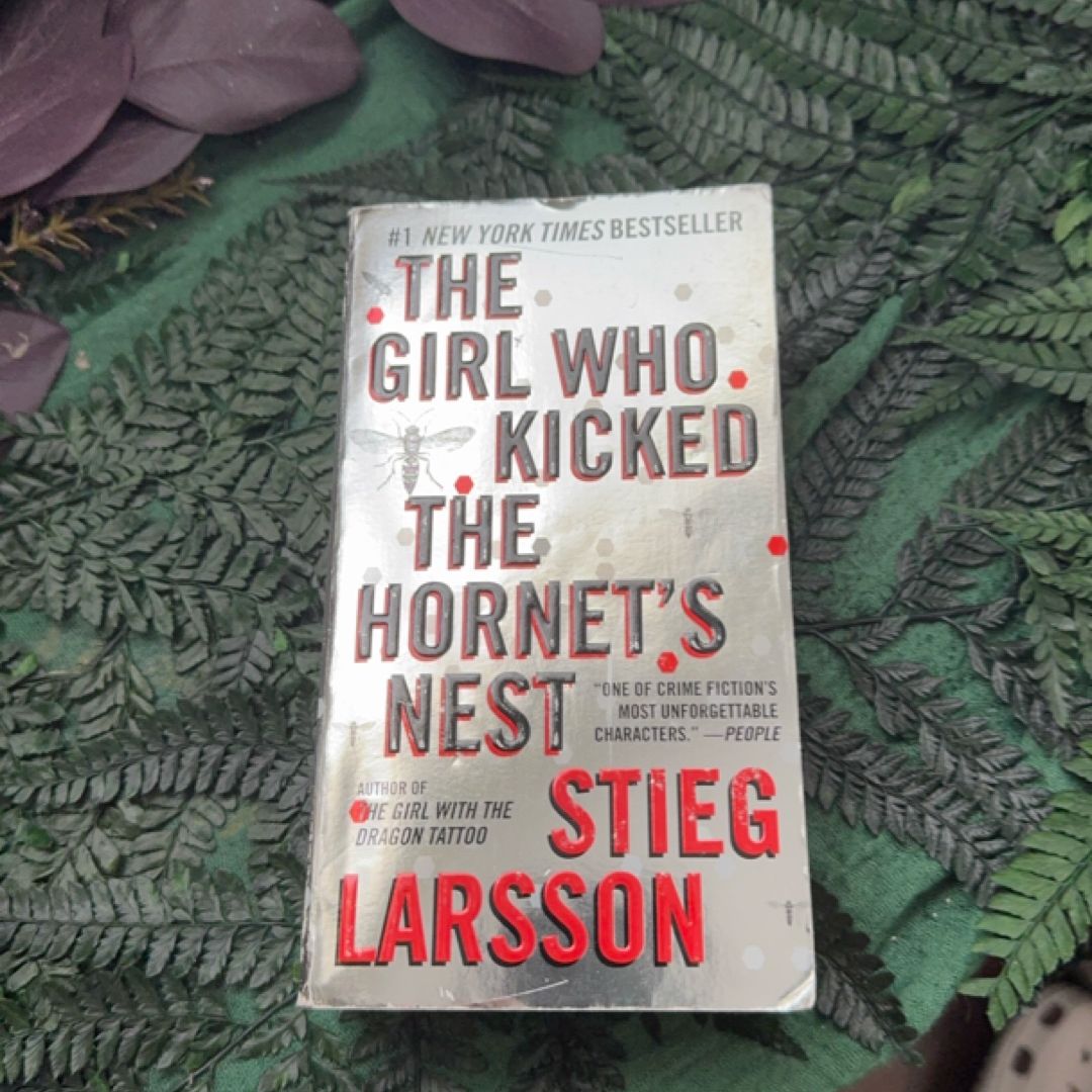 The Girl Who Kicked the Hornet's Nest