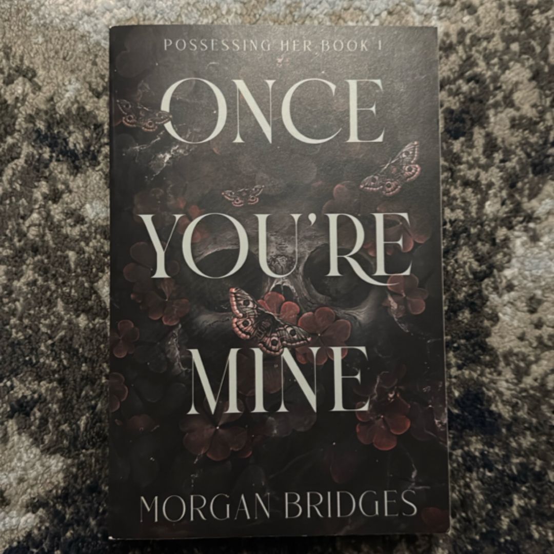 Once You're Mine
