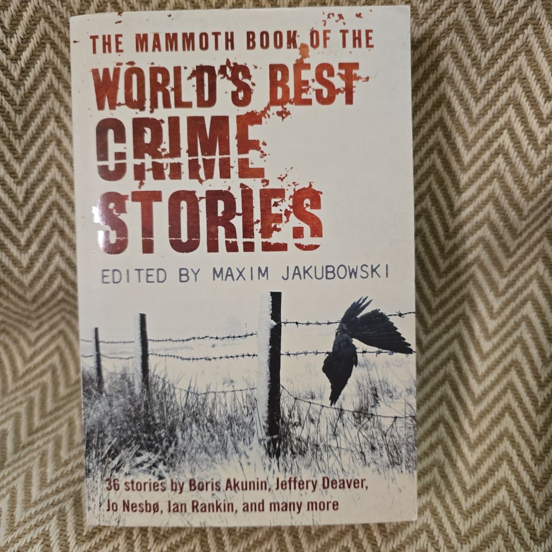 The Mammoth Book of the World's Best Crime Stories