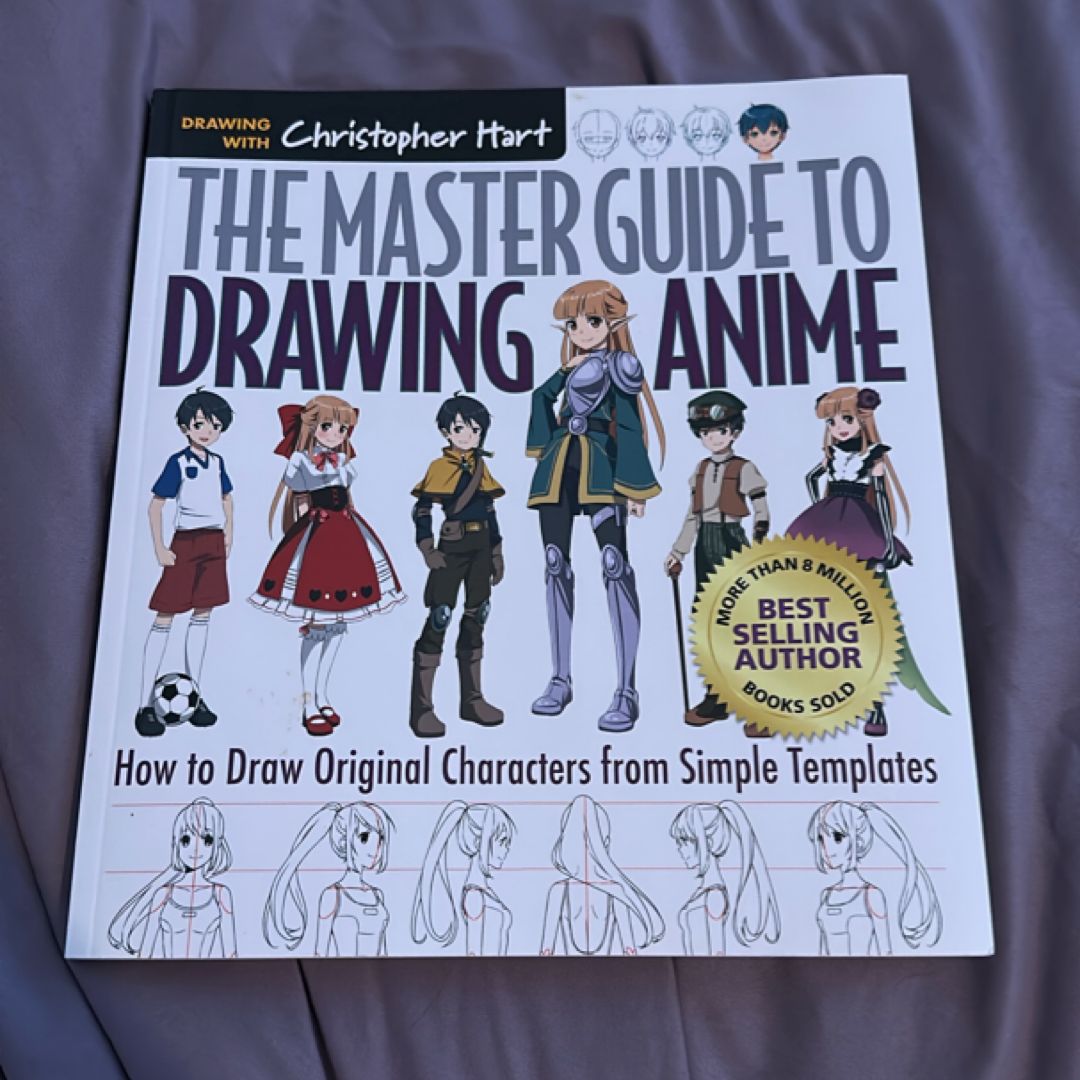 The Master Guide to Drawing Anime