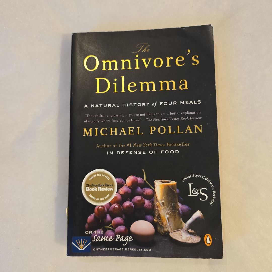 The Omnivore's Dilemma