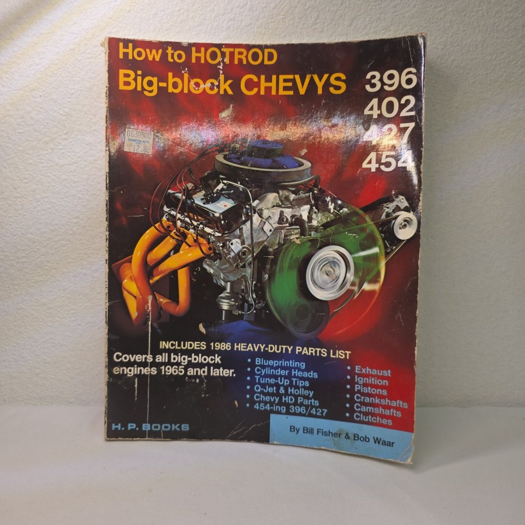How to Hotrod Big-Block Chevys