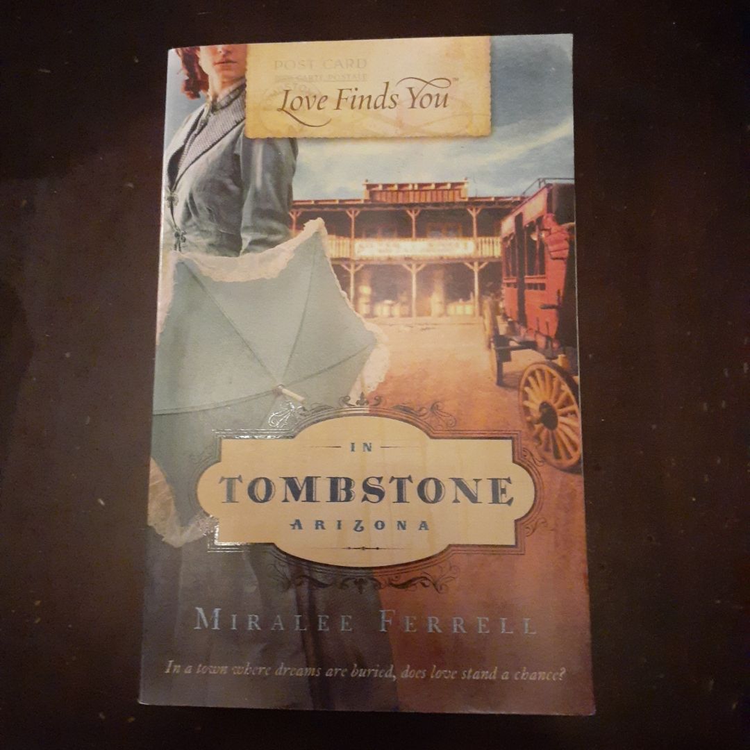 Love Finds You in Tombstone, Arizona