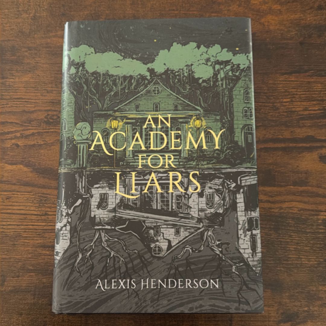 An Academy For Liars
