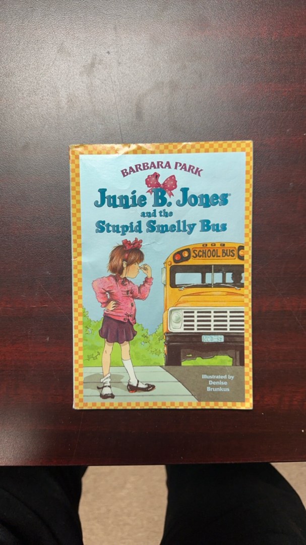 Junie B. Jones #1: Junie B. Jones and the Stupid Smelly Bus