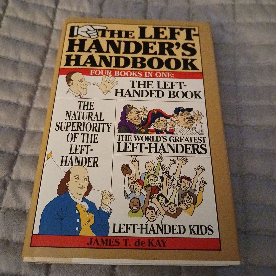 The Left-Hander's Handbook by James T. de Kay
