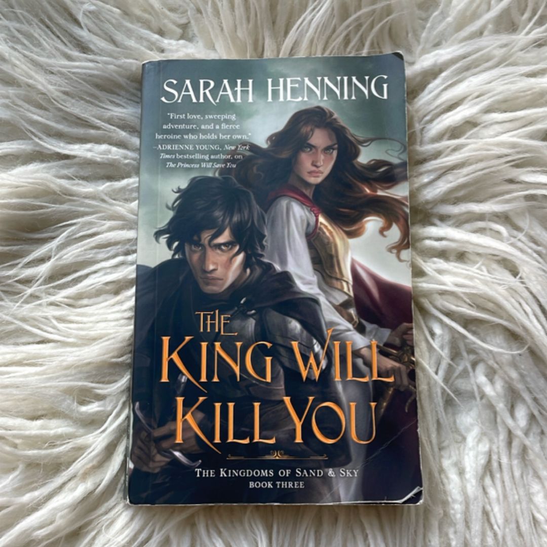 The King Will Kill You