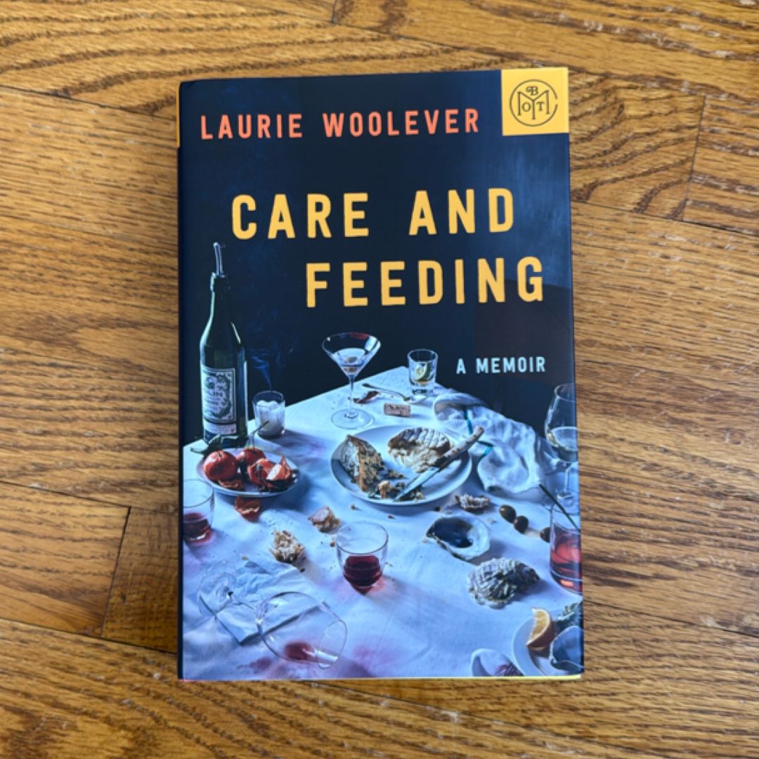 Care and Feeding