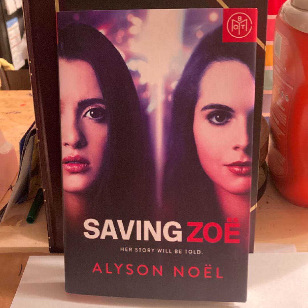 Saving Zoe (BOTM)