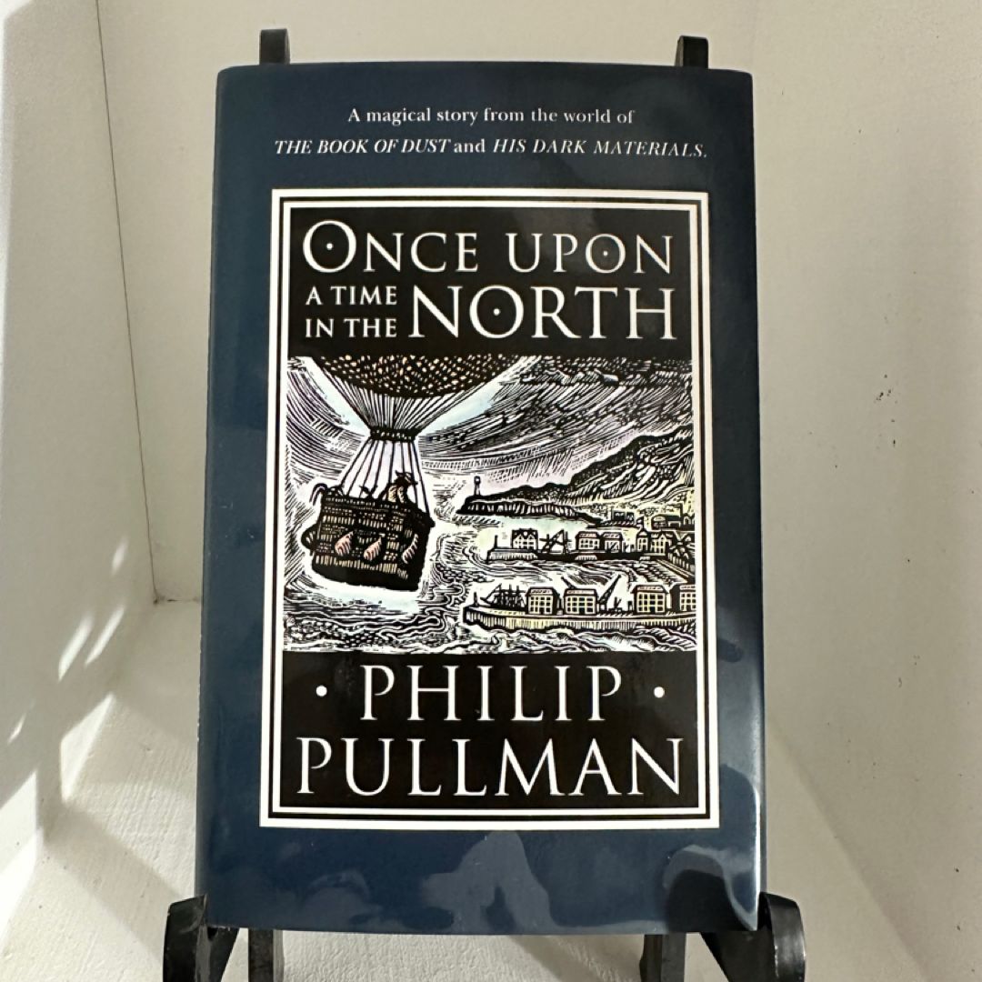 Once upon a Time in the North