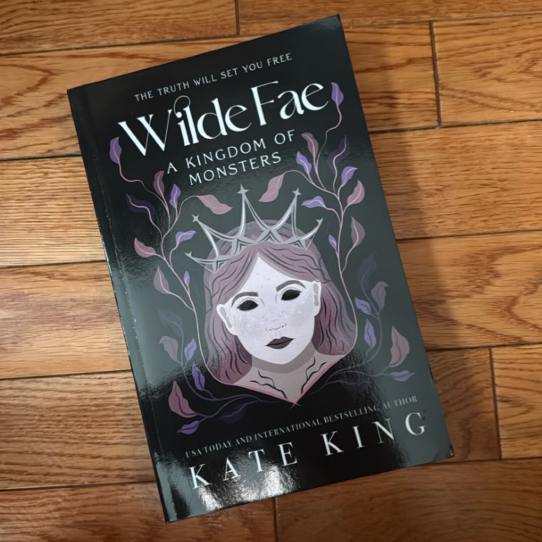 Wilde Fae: a Kingdom of Monsters