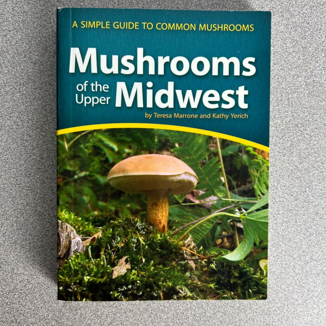 Mushrooms of the Upper Midwest