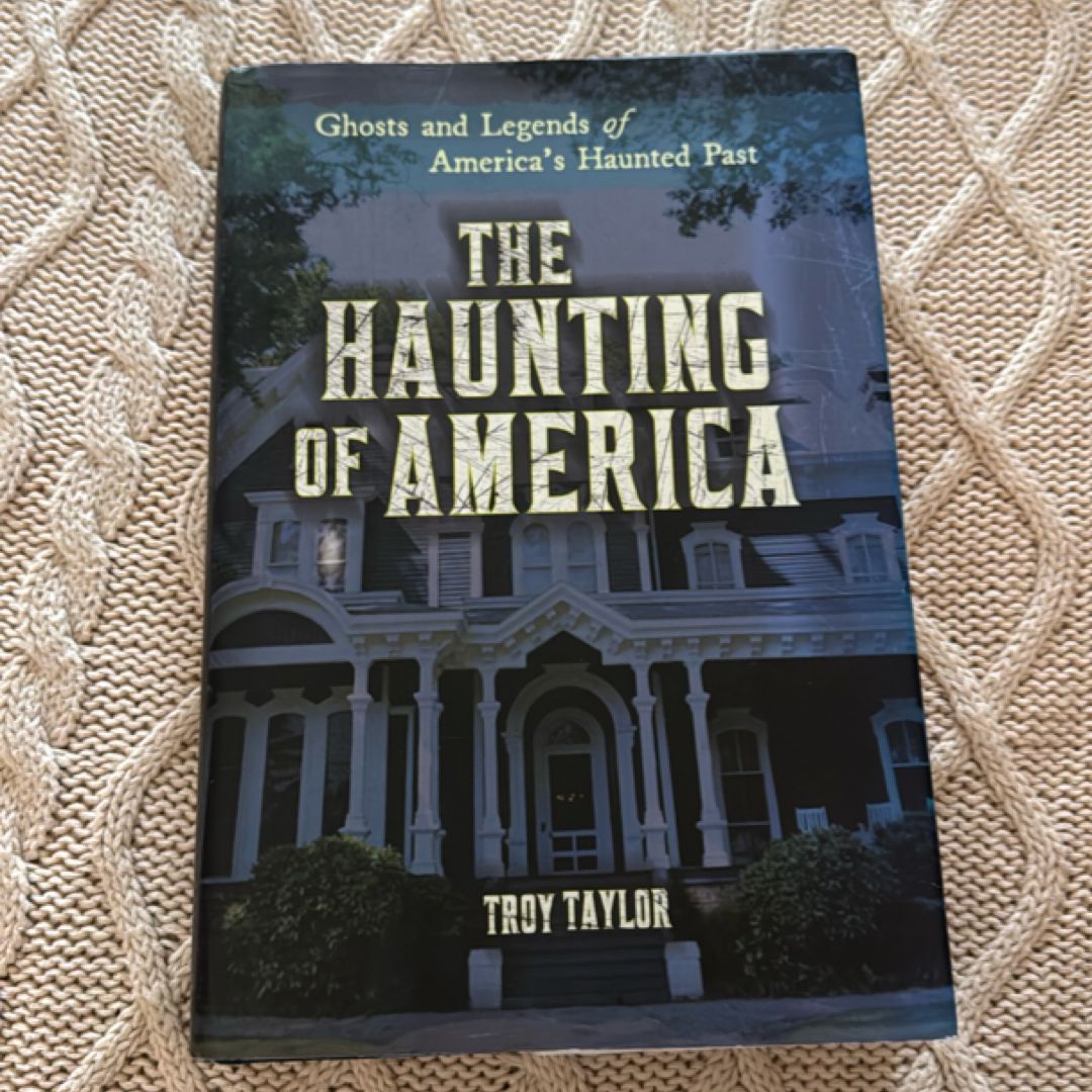 The Haunting of America