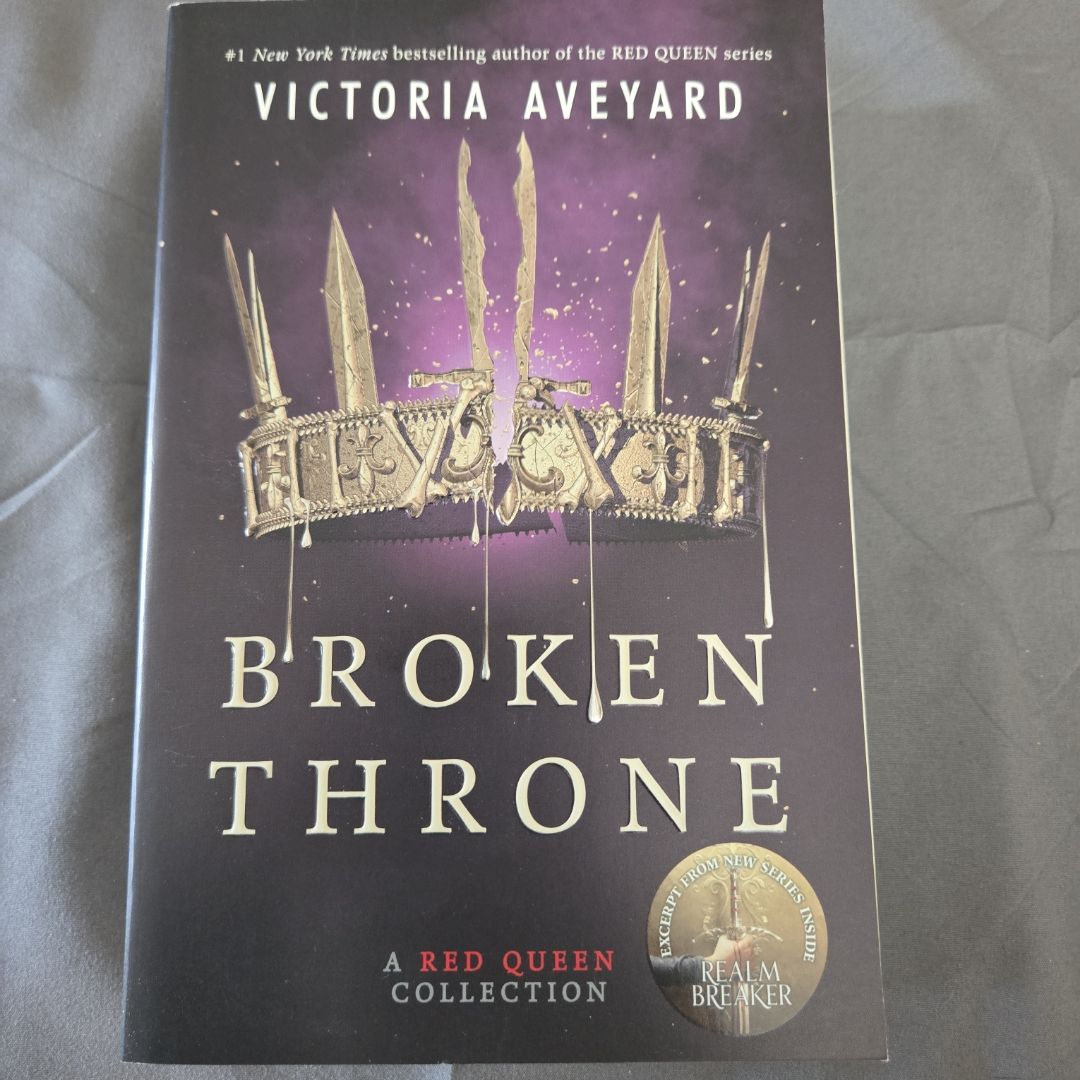 Broken Throne: a Red Queen Collection