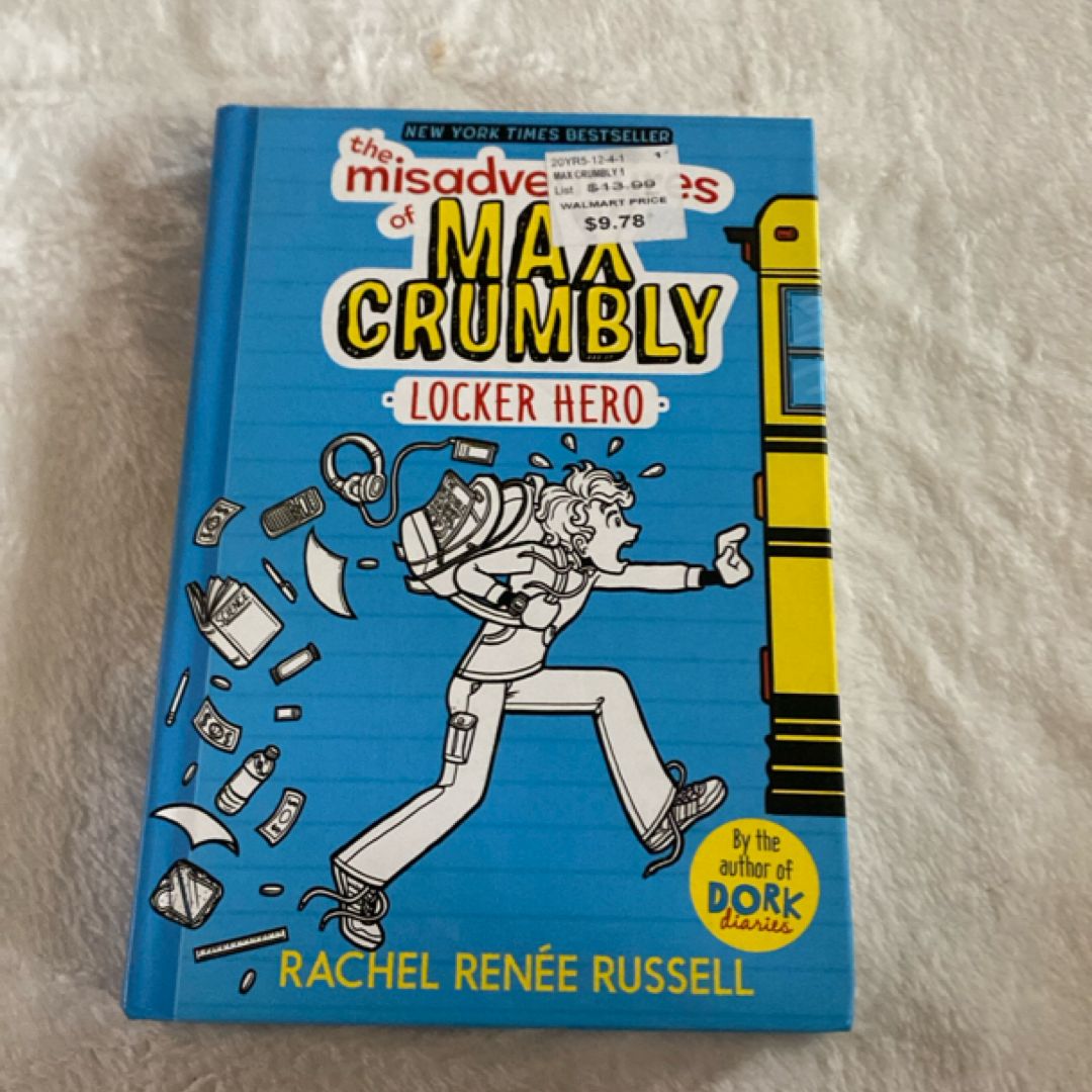 The Misadventures of Max Crumbly 1