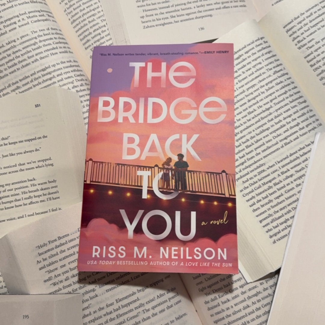 The Bridge Back to You