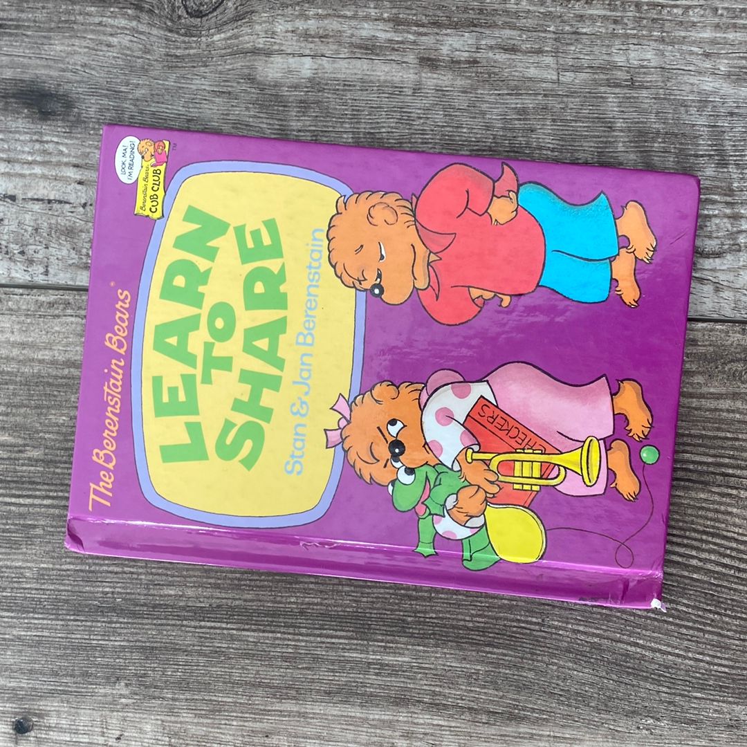 The Berenstain Bears Learn to Share