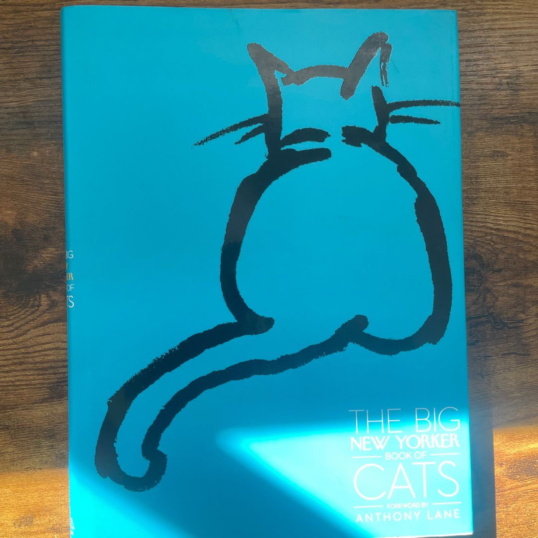 The Big New Yorker Book of Cats