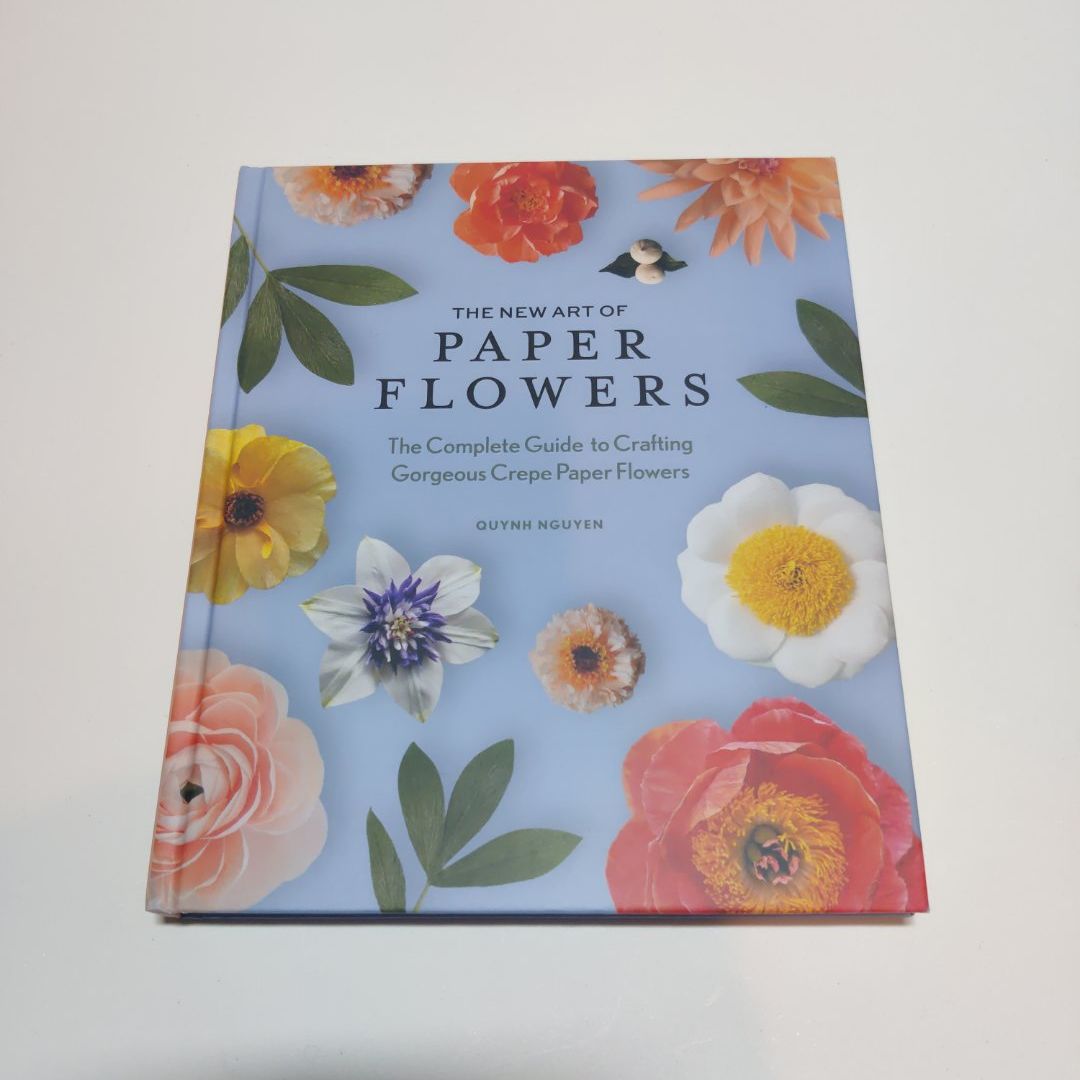 The New Art of Paper Flowers