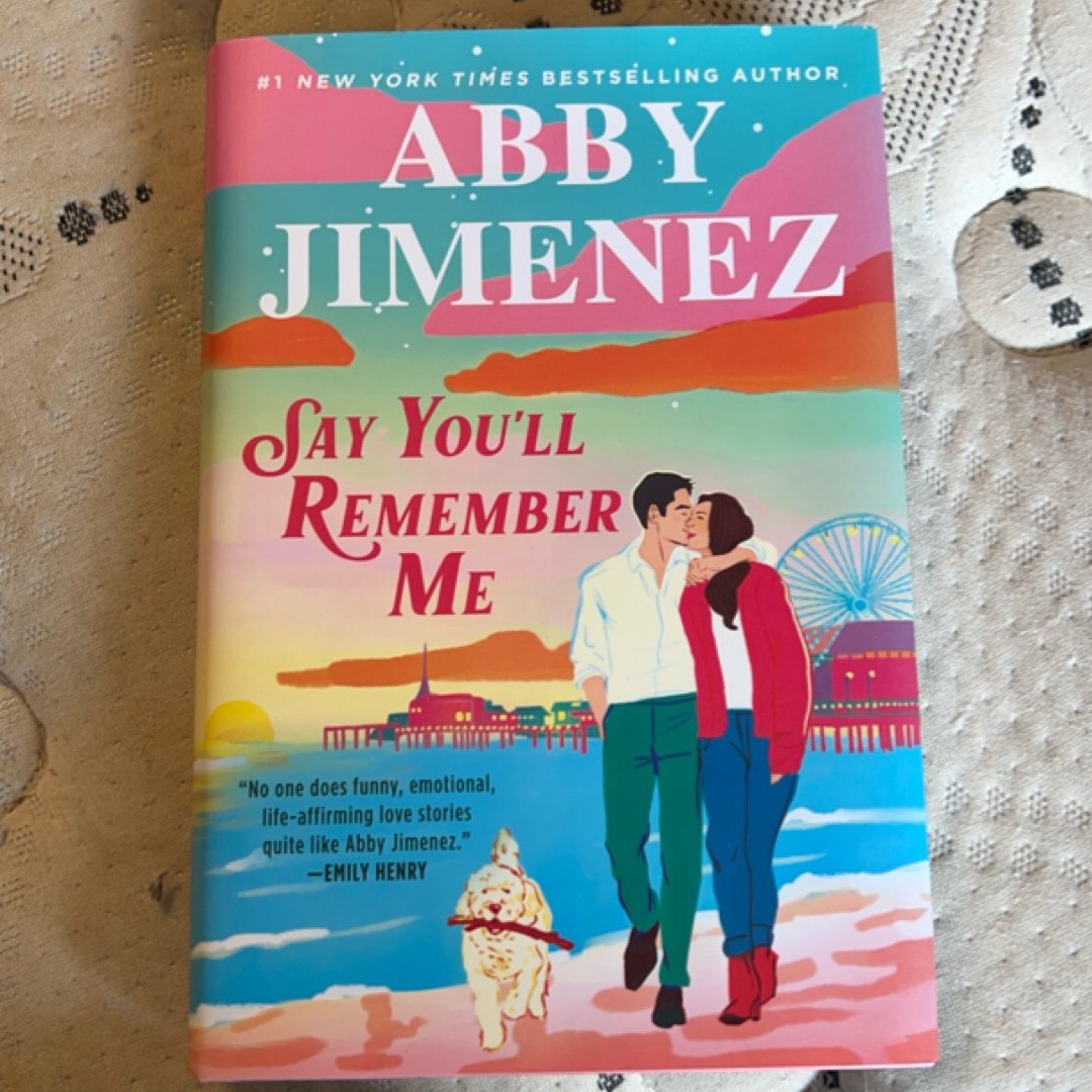 Say You'll Remember Me