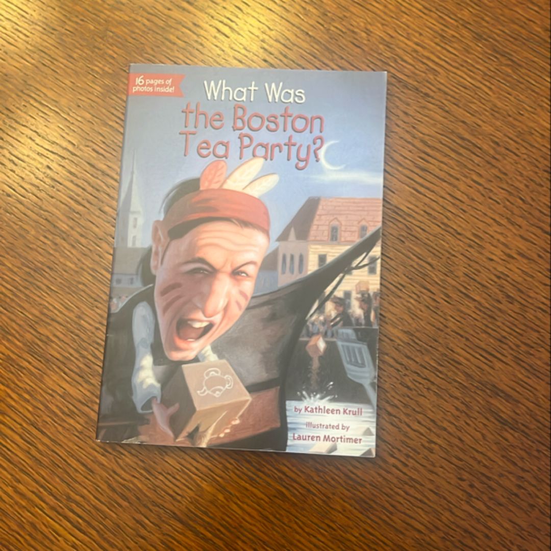What was the Boston Tea Party?