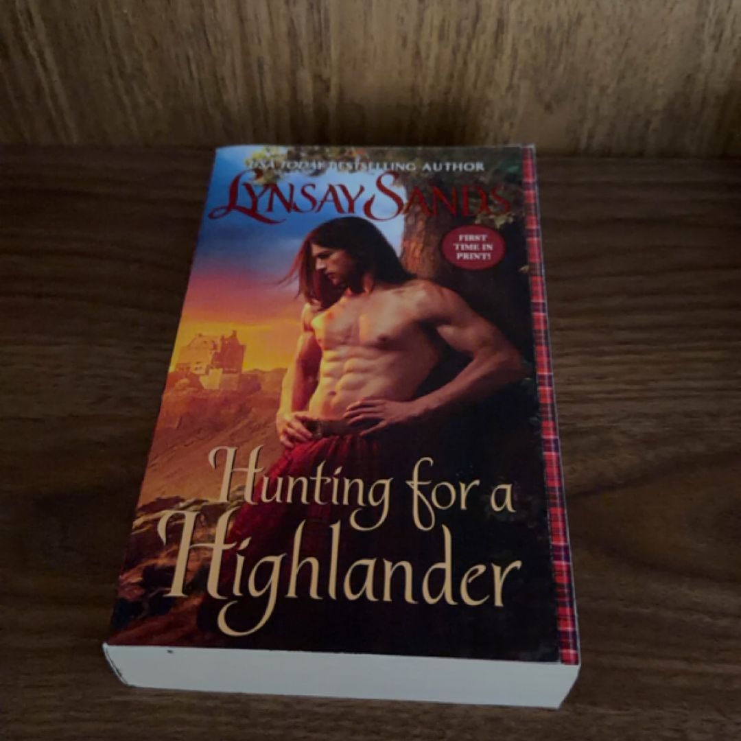 Hunting for a Highlander
