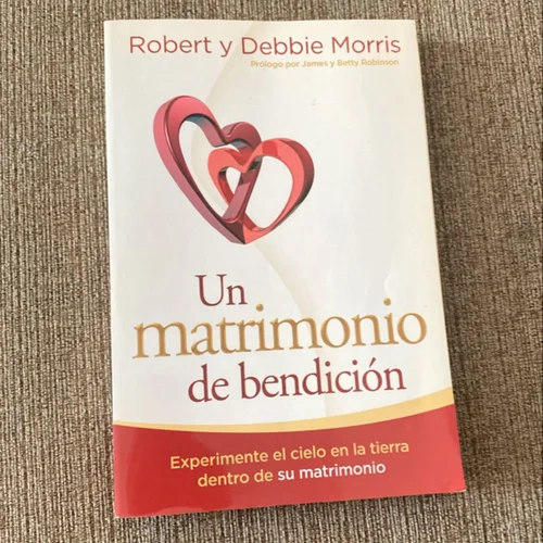 Un Matrimonio de Bendición