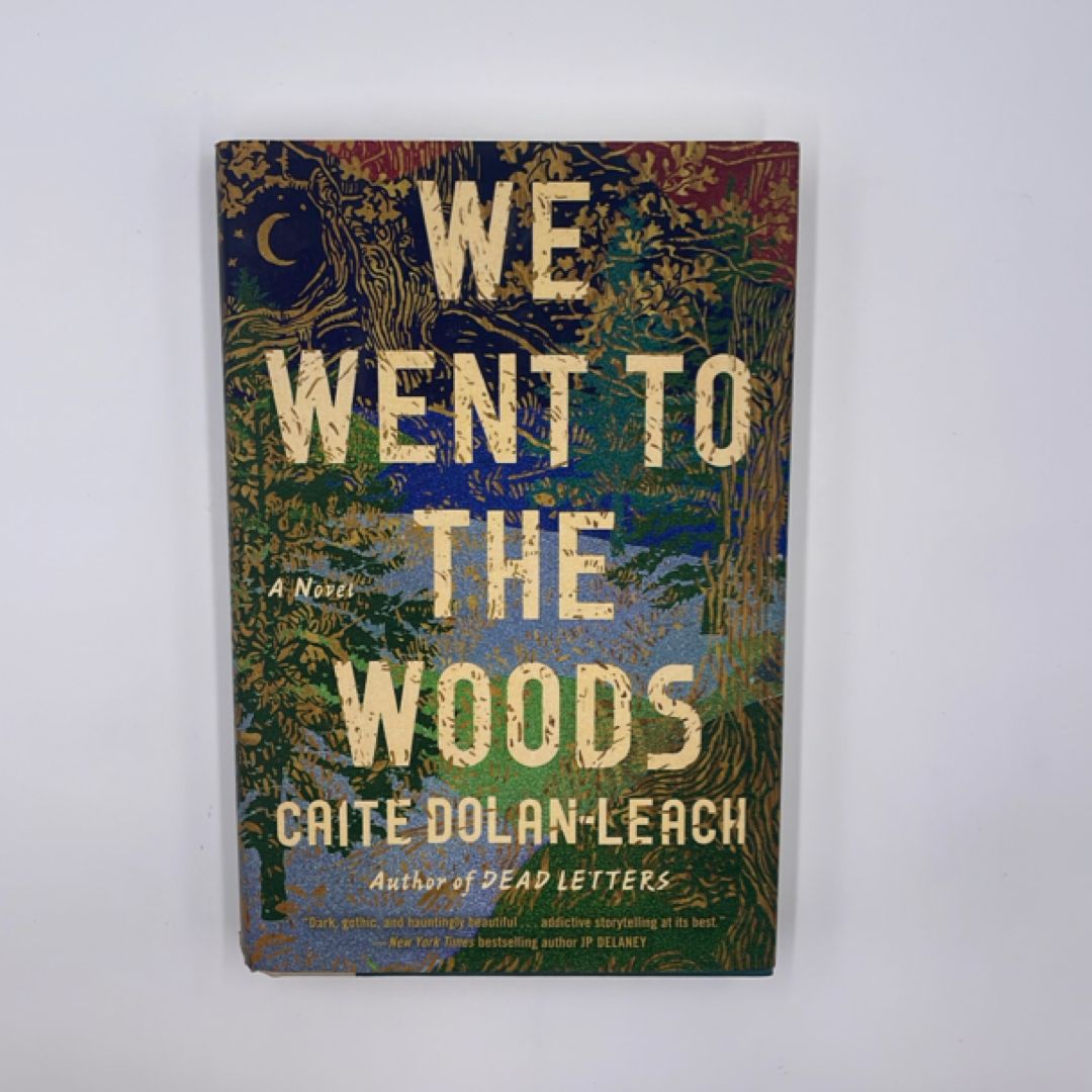 We Went to the Woods