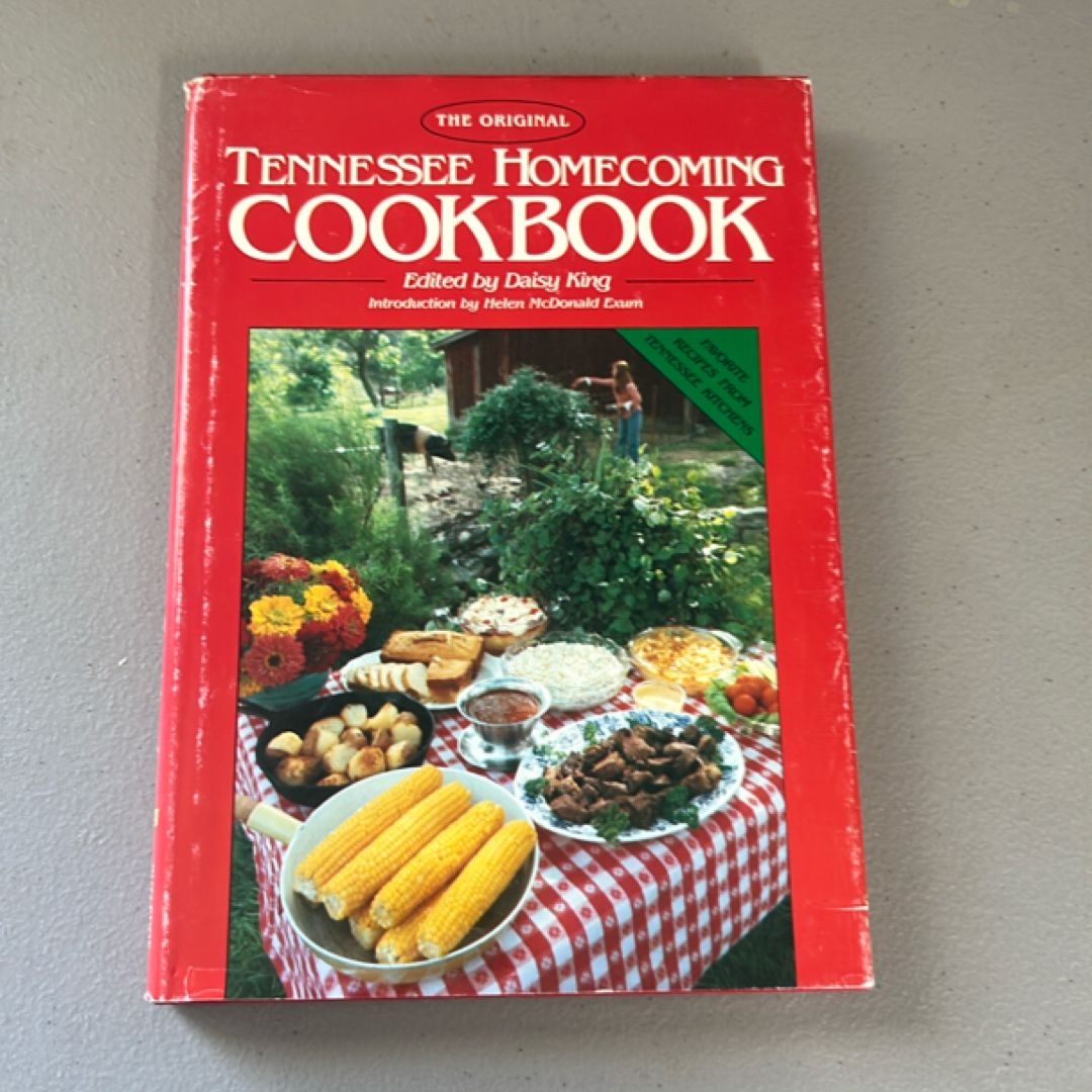 The Original Tennessee Homecoming Cookbook