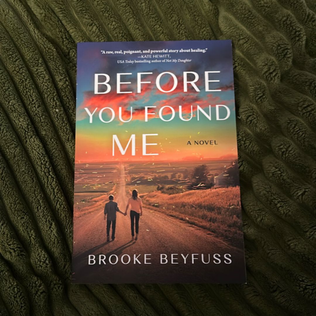 Before You Found Me